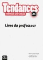 Tendances A1 przewodnik metodyczny - Jacky Girardet