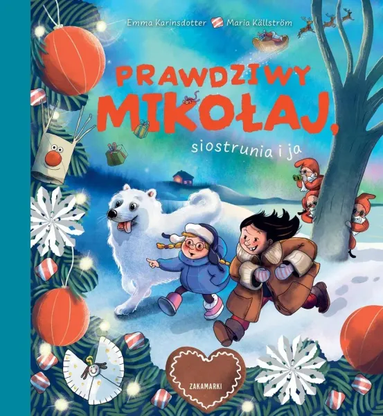 Prawdziwy Mikołaj, siostrunia i ja zdjęcie 1