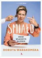 Śmiało. Mów własnym głosem