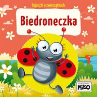 Bajeczki o zwierzątkach. Biedroneczka 5418