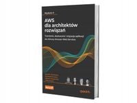AWS dla architektów rozwiązań. Tworzenie... -