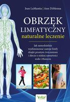 Obrzęk limfatyczny naturalne leczenie Jean LaMantia