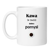 KUBEK "KAWA TO ZAWSZE DOBRY POMYSŁ"