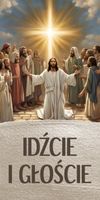 Baner religijny MISYJNY IDŹCIE I GŁOŚCIE 200x100 cm dużo wzorów