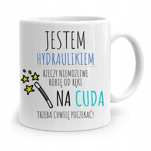 Kubek Prezent Dla Hydraulika Jestem Hydraulikiem Z Nadrukiem Ze Zdjęciem zdjęcie 1
