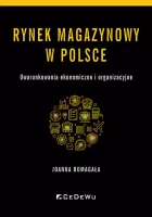 Rynek magazynowy w Polsce