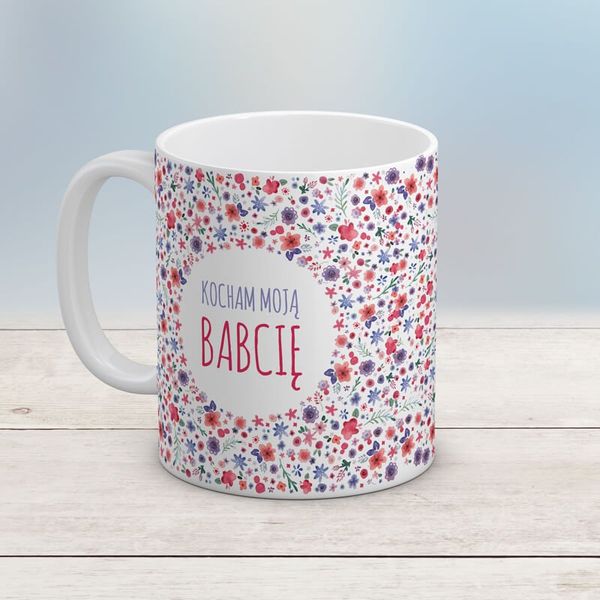 Kubek z nadrukiem - Kocham Moją Babcię zdjęcie 2