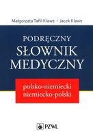 Podręczny słownik medyczny polsko-niemiecki,