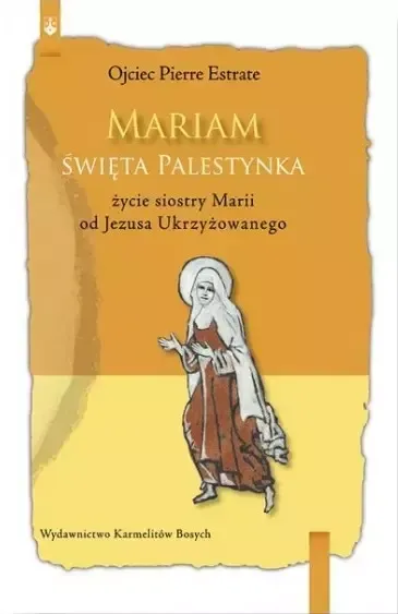 Mariam Święta Palestynka zdjęcie 1