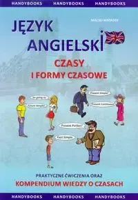 Język Angielski Czasy I Formy Czasowników Praktyczne Ćwiczenia Dla Początku na Arena.pl
