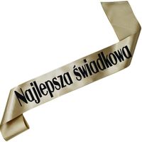 Najlepsza Świadkowa - szarfa w kolorze starego złota z czarnym nadrukiem
