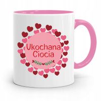 Kubek Różowy Prezent Dla Cioci, Ukochanej Cioci! Z Nadrukiem Ze Zdjęciem