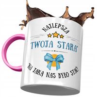 Kubek Różowy Dla Twojej Starej Najlepsza Stara Z Nadrukiem Ze Zdjęciem