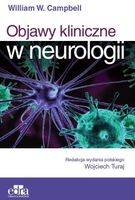 OBJAWY KLINICZNE W NEUROLOGII CAMPBELL W. W.