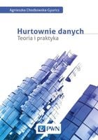 Hurtownie danych Teoria i praktyka Chodkowska