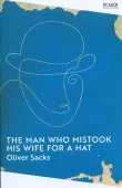 Man Who Mistook His Wife for a Hat