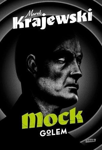 Mock. Golem Marek Krajewski na Arena.pl