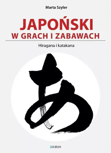 Japoński W Grach I Zabawach. Hiragana I Katakana na Arena.pl