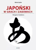 Japoński W Grach I Zabawach. Hiragana I Katakana