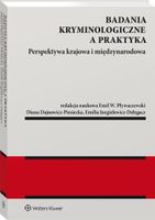 BADANIA KRYMINOLOGICZNE A PRAKTYKA DIANA..