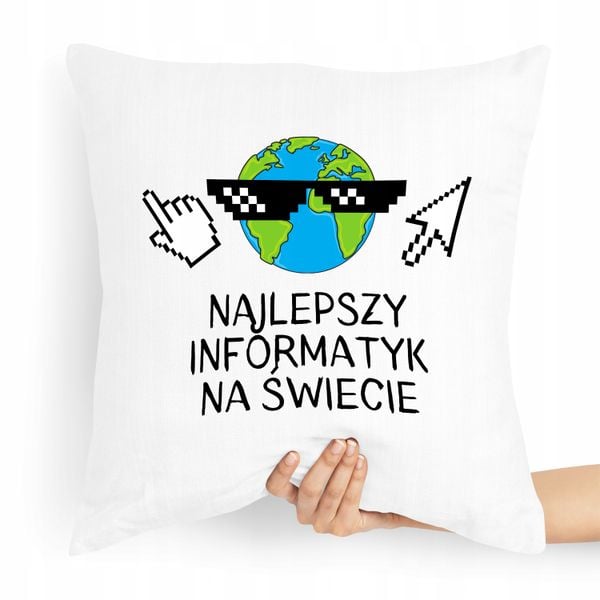 Poduszka Informatyka Programisty Dobry Informatyk Z Nadrukiem Ze Zdjęciem zdjęcie 1
