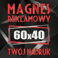 Magnesy reklamowe na samochód Profesjonalna reklama magnetyczna 60x40 cm
