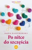 Po nitce do szczęścia