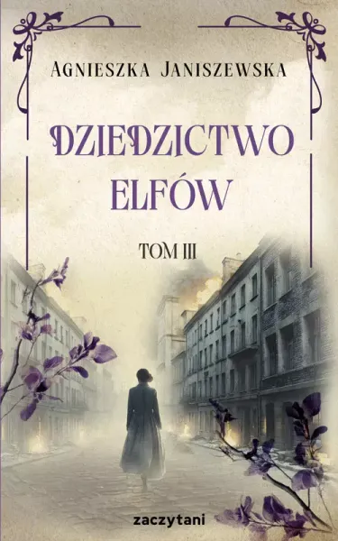Dziedzictwo elfów. Tom 3 zdjęcie 1