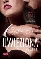 Uwięziona. Bez kontroli
