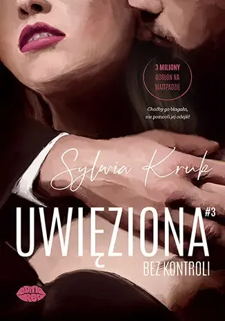 Uwięziona. Bez kontroli zdjęcie 1