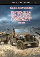 Inwazja na Francję i Niemcy 1944-1945