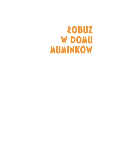 Łobuz W Domu Muminków na Arena.pl
