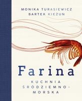 Farina. Kuchnia śródziemnomorska Bartłomiej Kieżun