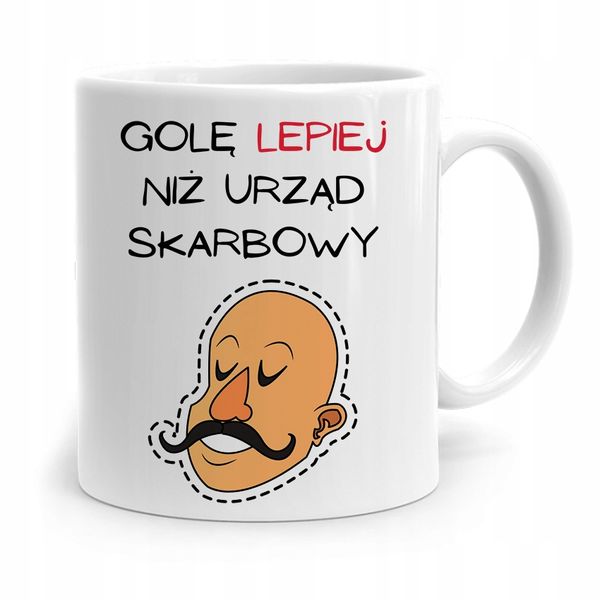 Kubek Dla Fryzjera Golę Lepiej Niż Urząd Skarbowy Z Nadrukiem Ze Zdjęciem zdjęcie 1