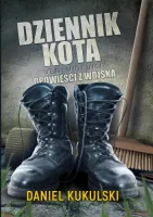 Dziennik Kota. Veni, vidi, vici. Opowieści z wojska. Daniel Kukulski
