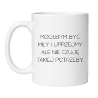 KUBEK „MÓGŁBYM BYĆ MIŁY I UPRZEJMY, ALE NIE CZUJĘ TAKIEJ POTRZEBY”