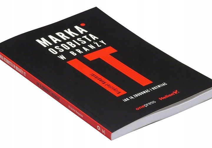 Marka osobista w branży IT. Jak ją zbudować zdjęcie 1