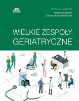 WIELKIE ZESPOŁY GERIATRYCZNE