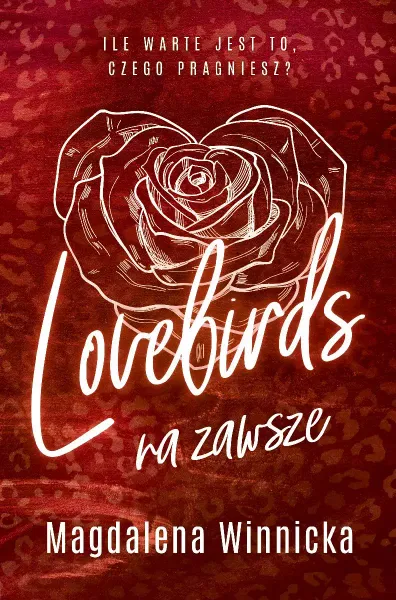 Lovebirds. Na zawsze. Tom 2 zdjęcie 1