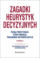 Zagadki heurystyk decyzyjnych