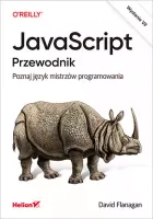 JavaScript. Przewodnik. Poznaj język mistrzów programowania, wydanie 7