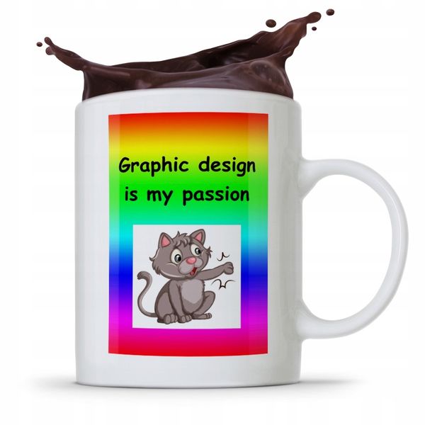 Kubek Dla Grafika Graphic Design Is My Passion Z Nadrukiem Ze Zdjęciem zdjęcie 1