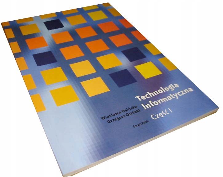 TECHNOLOGIA INFORMATYCZNA - SKRYPT DLA STUDENTOW zdjęcie 1