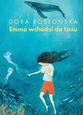 Emma wchodzi do Lasu. Tom 2 zdjęcie 1
