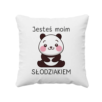 Jesteś moim słodziakiem - poduszka z nadrukiem