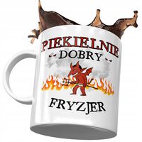 Kubek Dla Fryzjera Piekielnie Dobry Fryzjer Z Nadrukiem Ze Zdjęciem