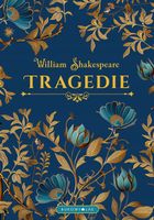 TRAGEDIE W. KOLEKCJONERSKIE WILLIAM SHAKESPEARE