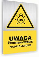 Tabliczka znak informacyjny 40x30 Srebrna PROMIENIOWANIE UV Nierdzewna