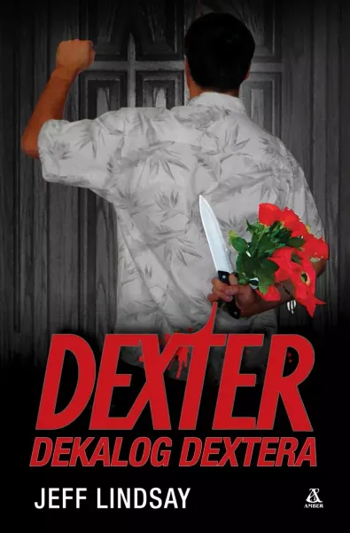 Dexter. Dekalog Dextera zdjęcie 1