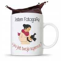 Kubek Dla Fotografa A Jaka Jest Twoja Supermoc? Z Nadrukiem Ze Zdjęciem